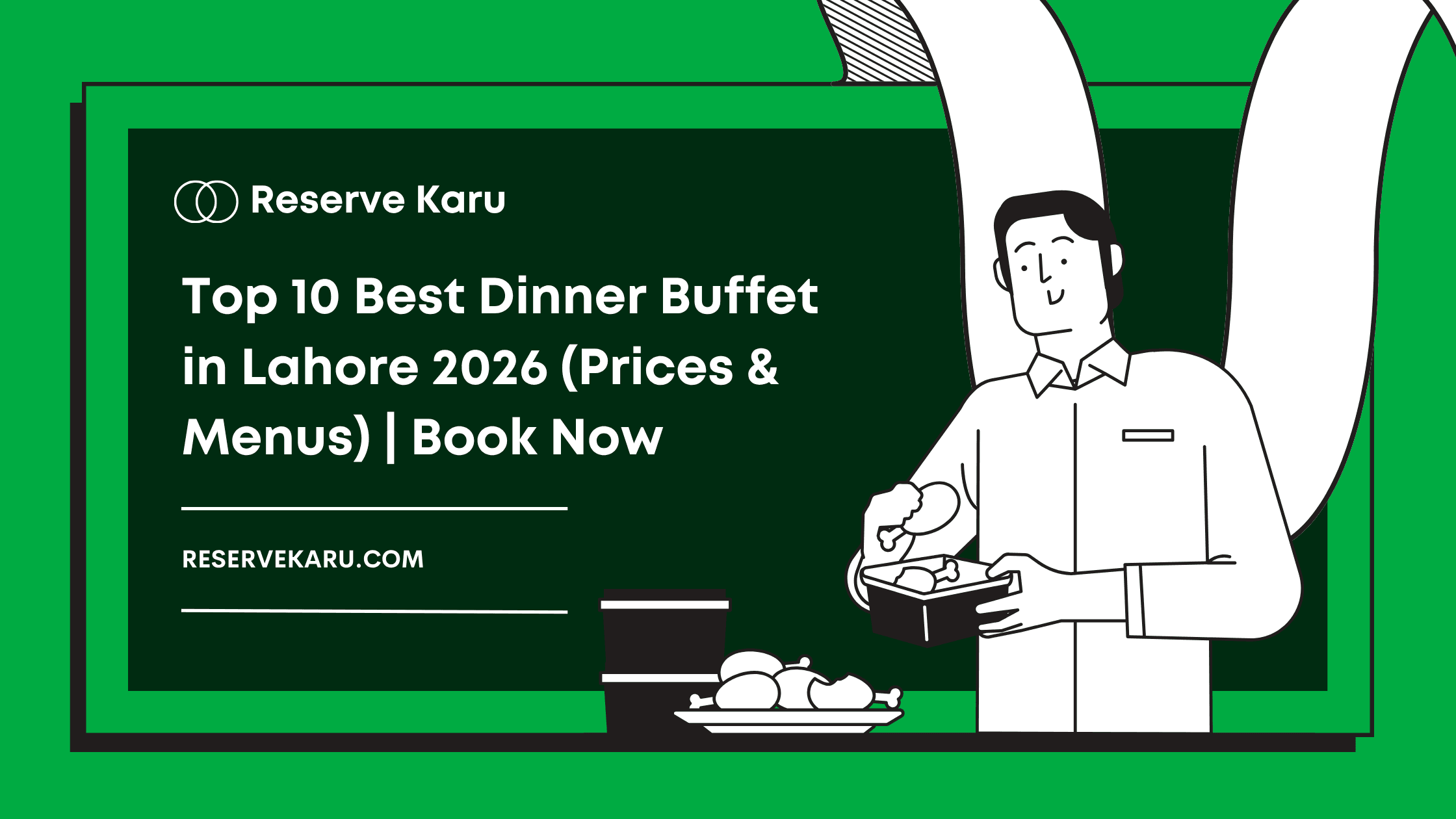 Top 10 Best Dinner Buffets in Lahore 2026 (Prices & Menus) | Book Now