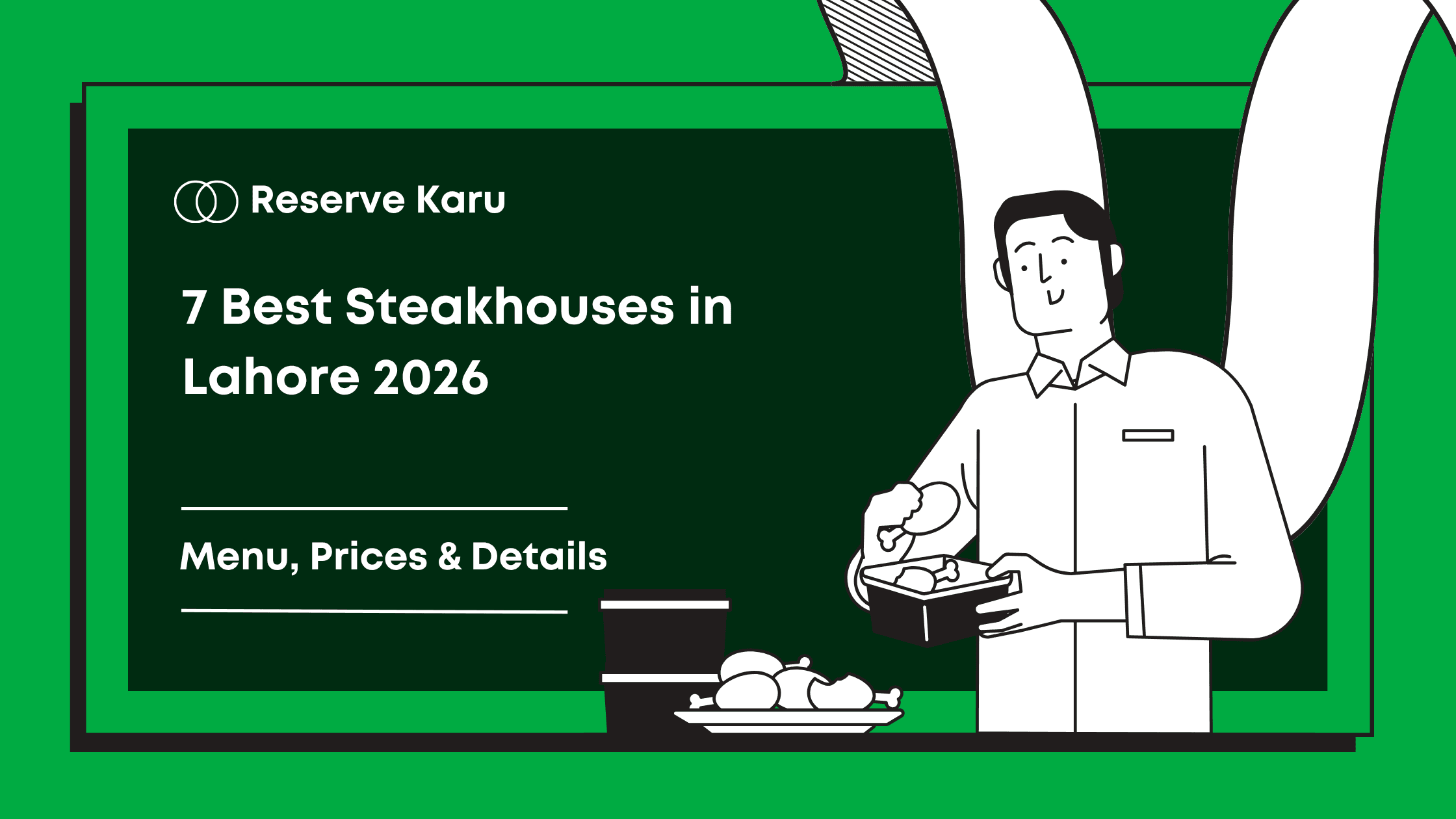 7 Best Steakhouses in Lahore 2026 | Menu, Prices & Details